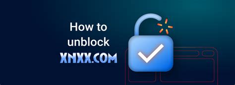 xnxx unblock|Unblock XNXX 